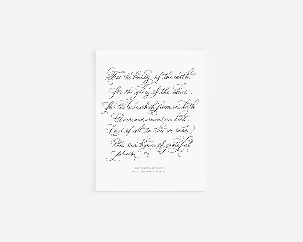 For the Beauty of the Earth Print - Caroline Calligraphie
