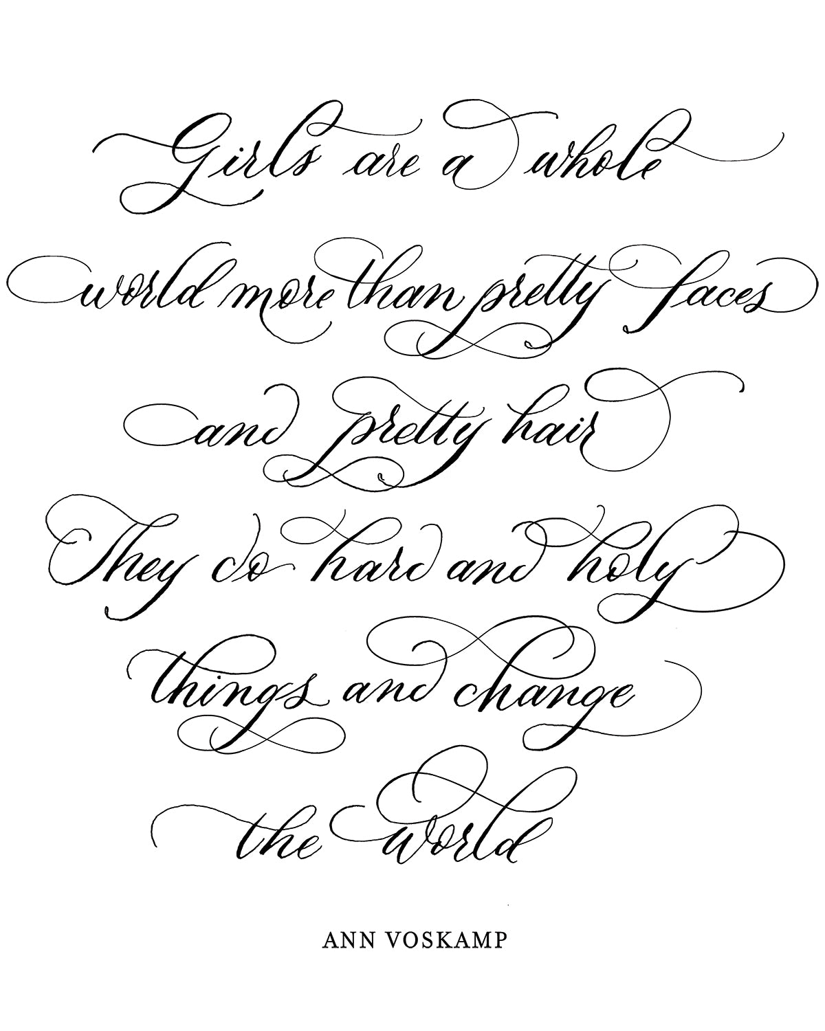 "Girls" Ann Voskamp Print - Caroline Calligraphie