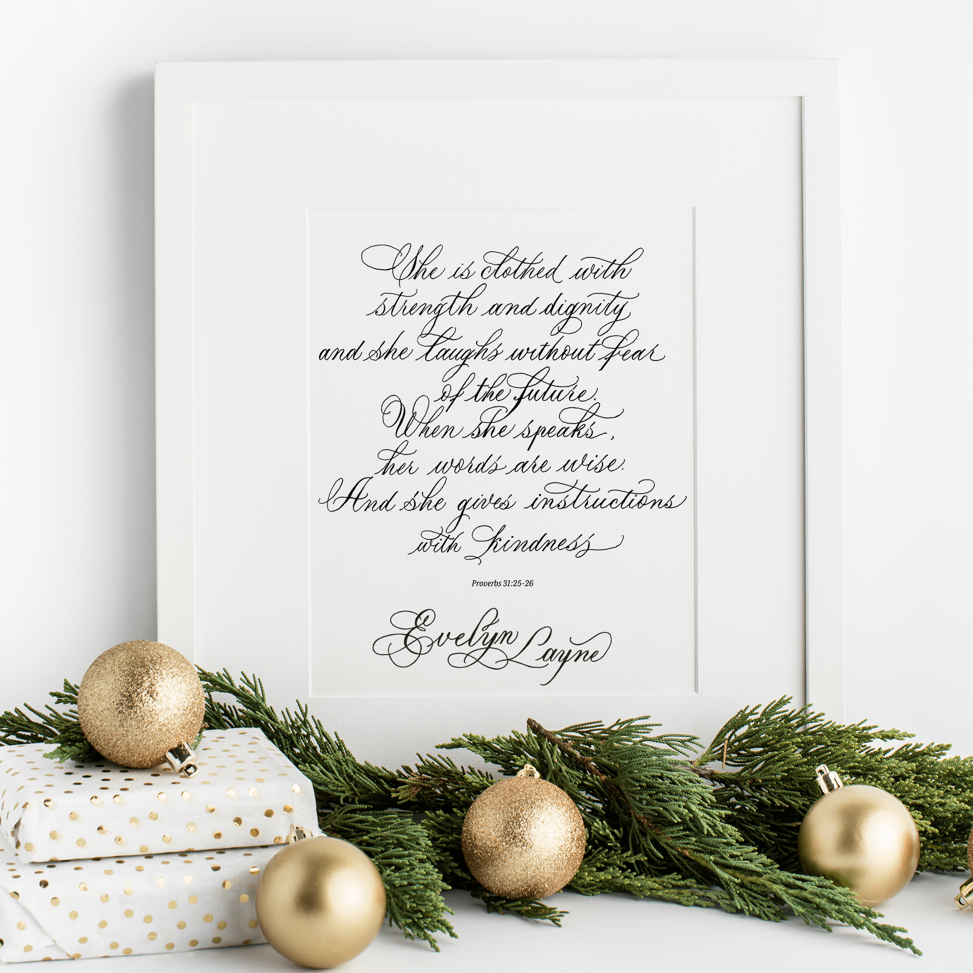 Proverbs 31:25 - 26 Print with Custom Calligraphy - Caroline Calligraphie